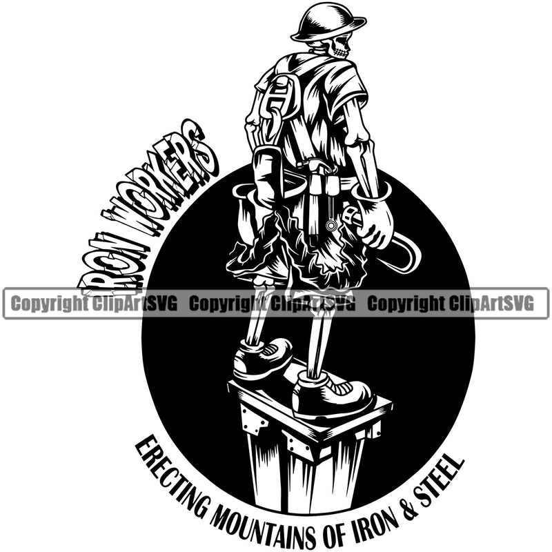 Construction Work Iron Worker Building Brotherhood Of Iron Workers Erecting Mountains Of Irons And Steel Quote Text Black Color Design Element Contractor Builder Build Building Carpenter Business Company Job Design Logo Clipart SVG