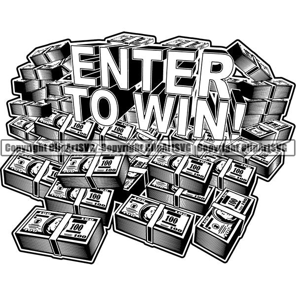 Money Cash Enter To Win Sweepstakes Big Pile Stack Lotto Lottery Currency Banking Coin Collecting Dollar Sign Design Stack Bank Finance Rich Wealthy Knot Roll Spread 100 Dollar Bill Currency Advertise Marketing Clipart SVG