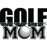 Sports Game Golf Mom ClipArt SVG