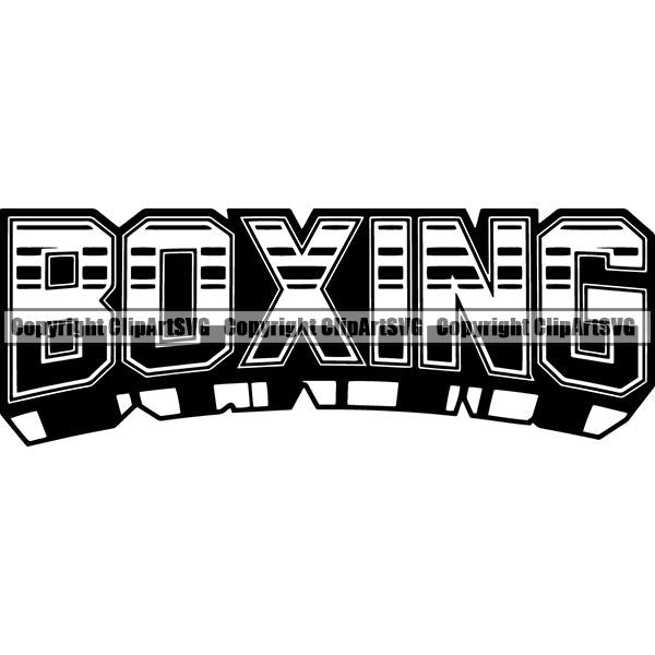 Sports Boxing Boxer MMA Fighter Text ClipArt SVG