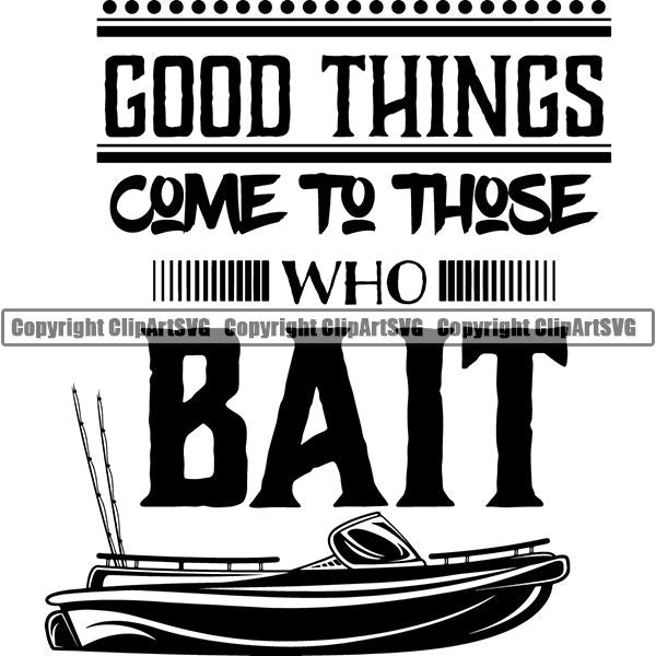 Sports Game Fishing Hunting Fish Hunt Quote ClipArt SVG