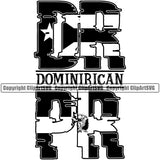 Country Map Nation National Flag Dominican Republic Black Color Text Quote Emblem Badge Symbol Icon Global Latina Spanish Caribbean Island Sign Logo Clipart SVG