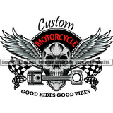 Custom Motorcycle Good Rides Good Vibes Quote Skull Skeleton Head Piston On Mouth Mechanic Engine Auto Repair Automotive Service Car Truck Garage Shop Vehicle Maintenance Company Business Logo Clipart SVG