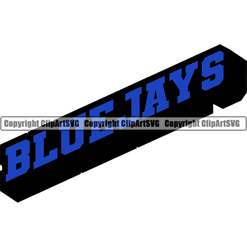 Blue Jay Mascot Bird Mean Wild Angry Animal School Team Sport Sign Color Text Name Design Art Logo Clipart SVG