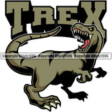 T-Rex Tyrannosaurus Rex Dinosaur Wildlife Animal Monster Dino Prehistoric Ancient Reptile Design Dangerous Sports Team Mascot ClipArt SVG