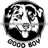 Australian Shepherd Dog Quote Logo Good Boy Text Animal Portrait Face Cute Pup Pedigree Australian Shepherd Clipart SVG