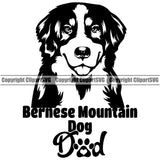 Dad Bernese Mountain Dog Animal Pup Pedigree Head Doggy Purebred Breed Clipart SVG