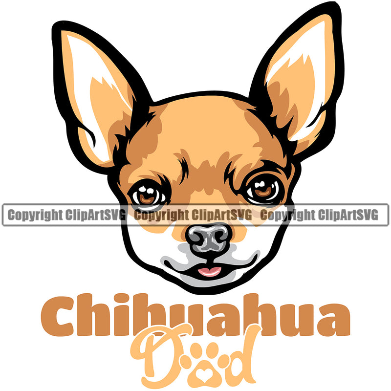 Chihuahua Dog Dad Color Puppy Head Purebred Pup Pedigree Animal Portrait Doggy Face Cute Clipart SVG
