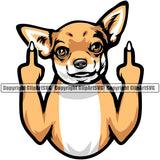 Chihuahua Dog Middle Finger Sign Color Text Purebred Pup Pedigree Head Animal Portrait Doggy Face Cute Clipart SVG