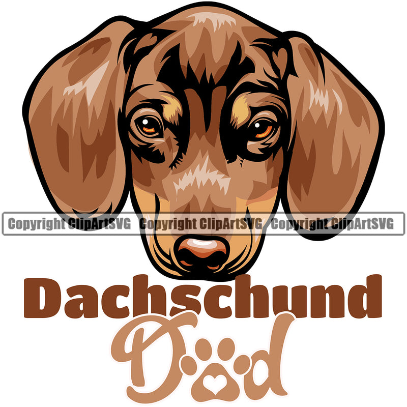 Dachshund Dog Dad Colorful Vector Design With Dachshund Dad Text Moddy Face Paw Puppy Pup Pet Purebred Pedigree Vector Clipart SVG