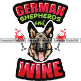 German Shepherd Dog Breed Pup Puppy Purebred Pedigree Canine Cop German Shepherds And Wine Red Color Quote Text Design Element Police K9 K-9 Design Logo Clipart SVG