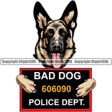 German Shepherd Dog Bad Bad Dog Police Lineup Mugshot Text Vector Design Puppy Head Purebred Pup Pedigree Clipart SVG