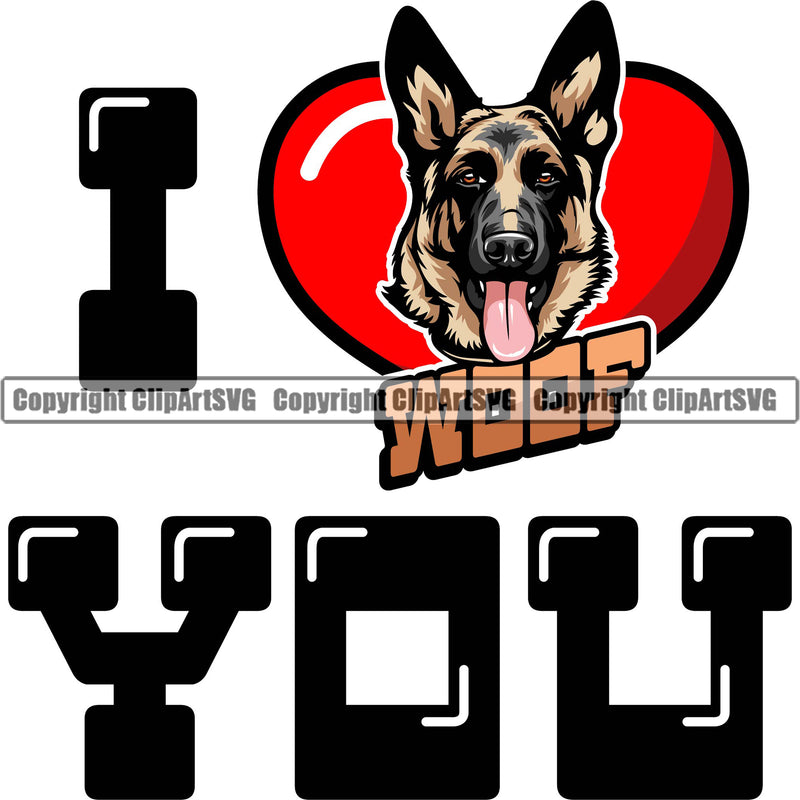 German Shepherd Dog I Woof You Love Heart Color Quote Text Design Element Breed Pup Puppy Purebred White Background Pedigree Canine Cop Police K9 K-9 Design Logo Clipart SVG