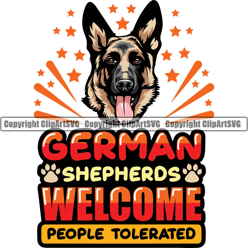 German Shepherd Dog Breed Pup Puppy Purebred German Shepherds Welcome People Tolerated Color Quote Text Dog Head Design Element White Background Pedigree Canine Cop Police K9 K-9 Design Logo Clipart SVG