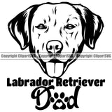 Labrador Retriever Dad Dog Head Design With Text Pedigree Canine K-9 K9 Animal Portrait Doggy Face Cute Purebred Puppy Clipart SVG