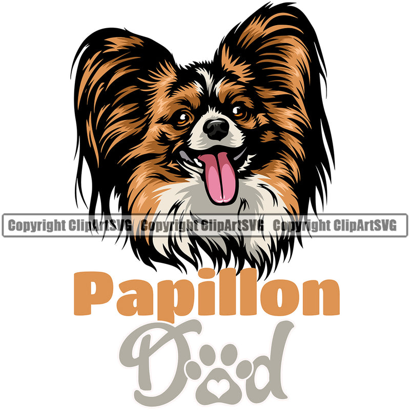 Papillion Dad Dog With Text Color Design Element Puppy Pup Head Purebred Pedigree Canine K-9 K9 Doggy Face Cute Portrait Animal Clipart SVG