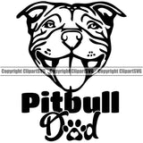 Pit Bull Dad Dog Design White Black Color Puppy Pup Head Purebred Pedigree Canine K-9 K9 Animal Face Cute Vector Portrait Doggy Clipart SVG