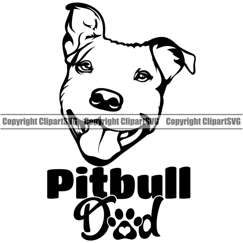 Pit Bull Dad Dog Design With Text  Puppy Pup Head Purebred Pedigree Canine K-9 K9 Animal Portrait Doggy Face Smile Vector Clipart SVG