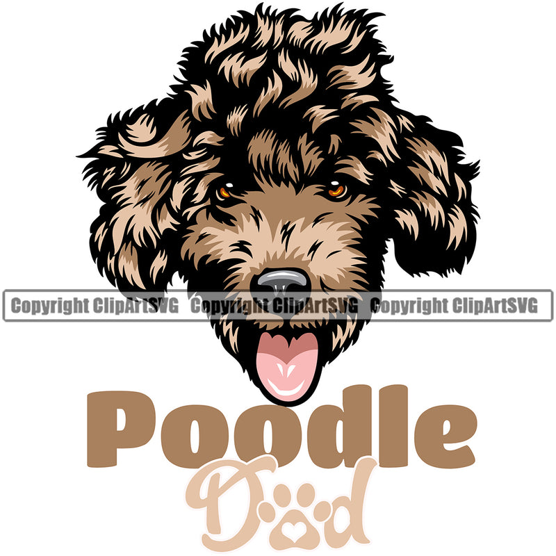 Poodle Dad Dog With Color Text Design Element Smile Face Animal Puppy Pup Head Purebred Pedigree Canine K-9 K9 Animal Portrait Doggy Face Cute Vector Clipart SVG