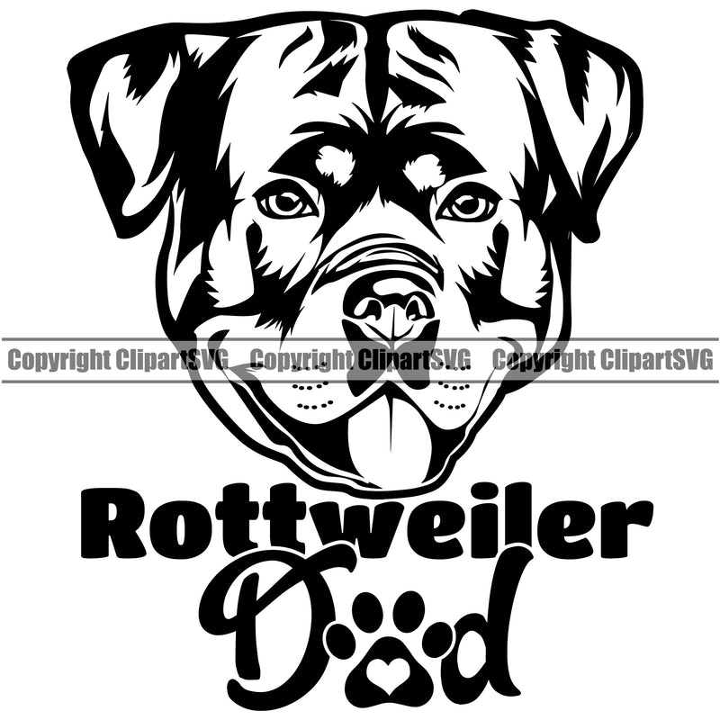 Rottweiler Dad Dog With Text Design Smile Face Puppy Pup Head Purebred Pedigree Canine K-9 K9 Animal Portrait Doggy Face Cute Vector Clipart SVG