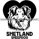 Shetland Sheepdog Quote Heart Smile Face Design Element Puppy Pup Head Purebred Pedigree Canine K-9 K9 Animal Portrait Doggy Face Cute Body Vector Clipart SVG