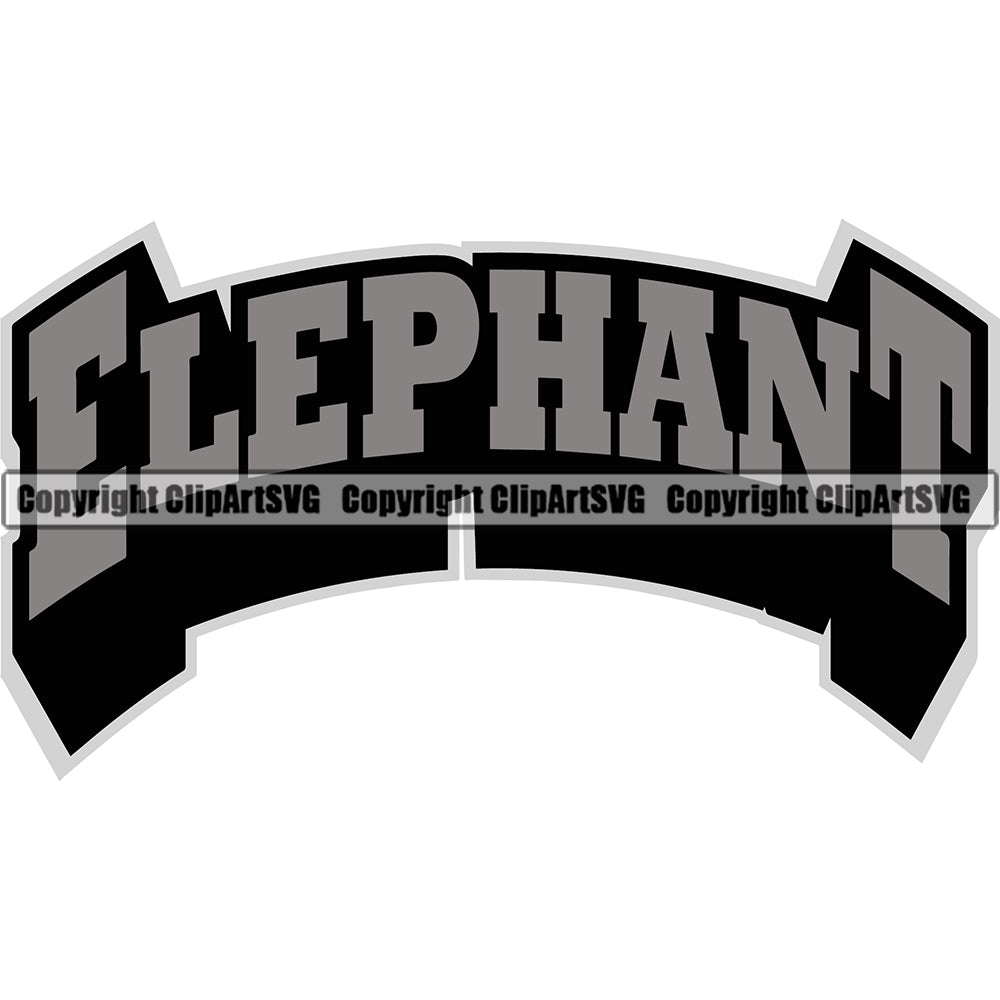 Zoo Wild Africa Elephants Word Name Design Sports Team Mascot Logo Gray ClipArt SVG