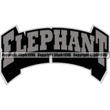 Zoo Wild Africa Elephants Word Name Design Sports Team Mascot Logo Gray ClipArt SVG