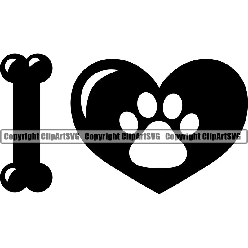 Dog Dogs Cat Cats I Love Pet Dog Cat Heart Paw Print Puppy Bone Pup Sitter Sitting Walker Walking Art Artwork Design Logo Black Silhouette Symbol Clipart SVG