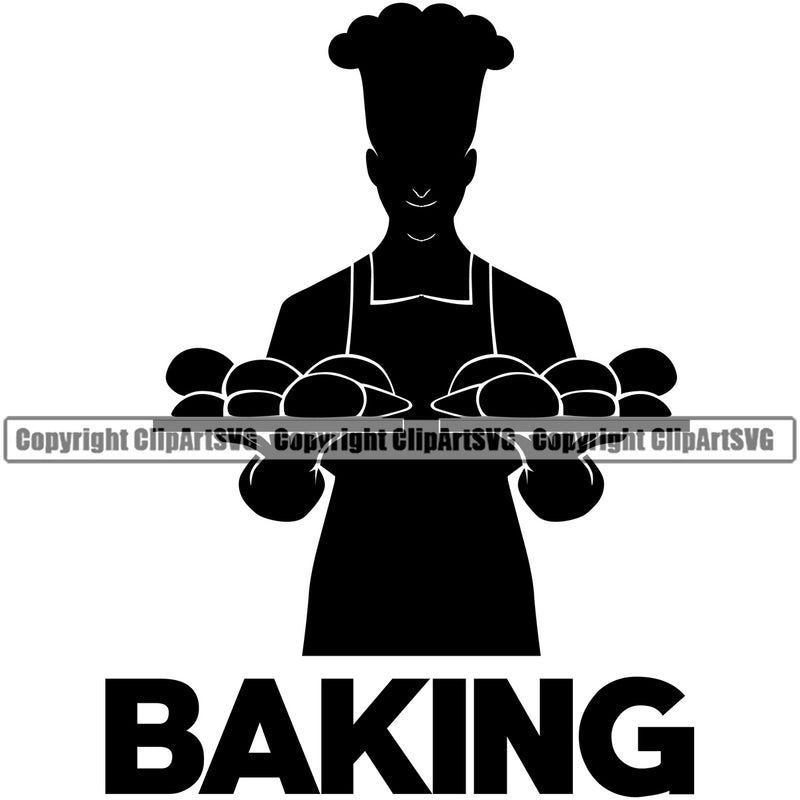 Baker Baking Bake Cook Cooking Cooker Baking Silhouette Black Text Quote Design Element Silhouette Food Kitchen Gourmet Restaurant Chef Art Logo Clipart SVG