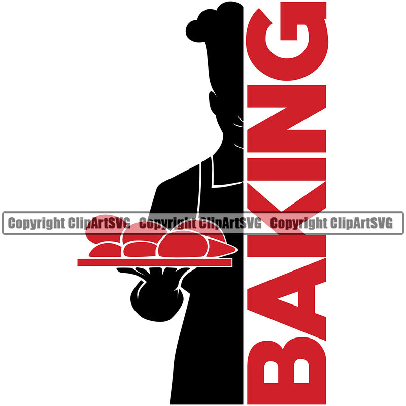 Baker Baking Bake Cook Cooking Cooker Pastry Baking Red Color Quote Text Silhouette Design Element Kitchen Gourmet Restaurant Chef Art Logo Clipart SVG