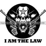 Cowboy Skull Skeleton Outlaw Angry Mean Face Yelling Western Texas Vintage American Country Rodeo Rebel Renegade Police Gun Hand I Am The Law Quote Text Design Element Traditional Retro Old Wild West Art Design Isolated Rancher Logo Clipart SVG