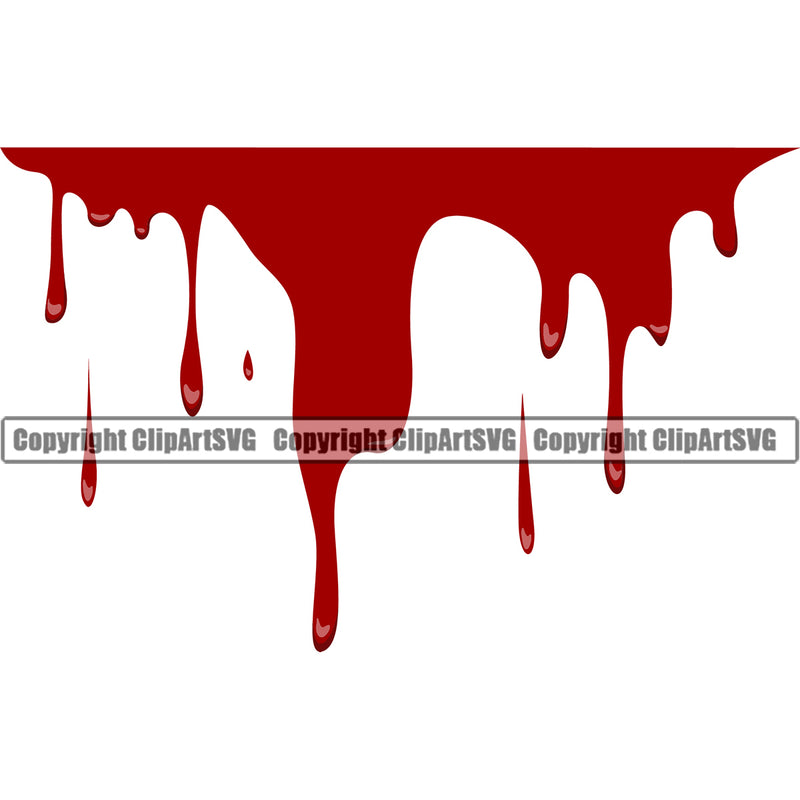 Blood Drip Design Element Red Color Splatter Spill Spilling Drip Dripping Melt Melting Drop Dropping Vector Liquid Splash Splashing Clipart SVG