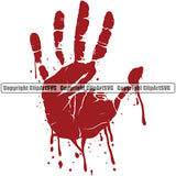 Blood Handprint Drip Dripping Melt Melting Drop Dropping Bloody Horror Scary Wet Liquid Splash Splashing Clipart SVG