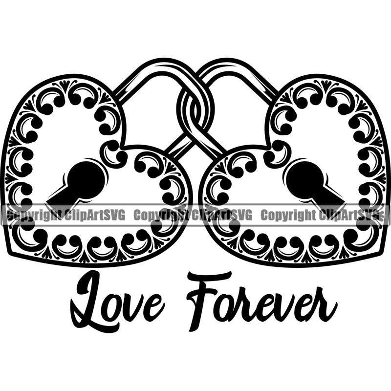 Love Forever Quote Vector Heart Lock Key Couple Romantic Dating Lover Soulmate Tattoo Design Element Heart Love Romance Romantic Relationship Logo Family Couple Wedding Clipart SVG