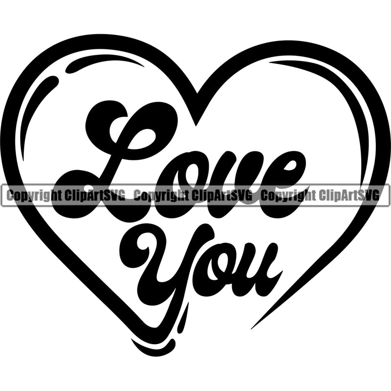 Heart With Text Love You Quote Vector Heart Love Design Element Romance Romantic Relationship Logo Family Couple Wedding Clipart SVG