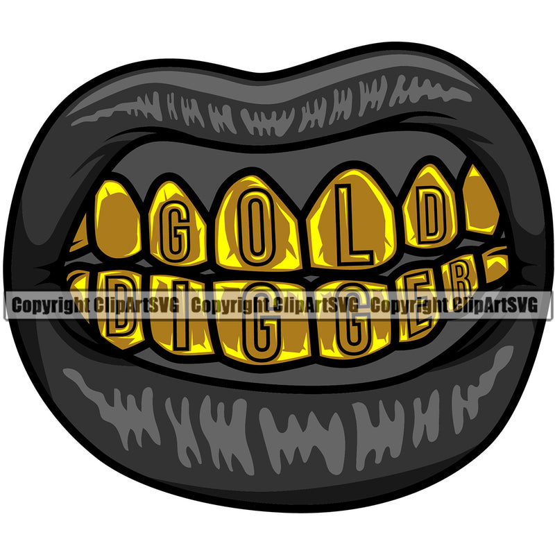 Lips Gold Teeth Gold Digger Text Design Element Face Sexy Mouth Position Gangster Grill Thug Mean Mug Bling Jewelry Woman Female Girl Lady Cartoon Character Mascot Creation Create Art Artwork Creator Business Company Logo Clipart SVG
