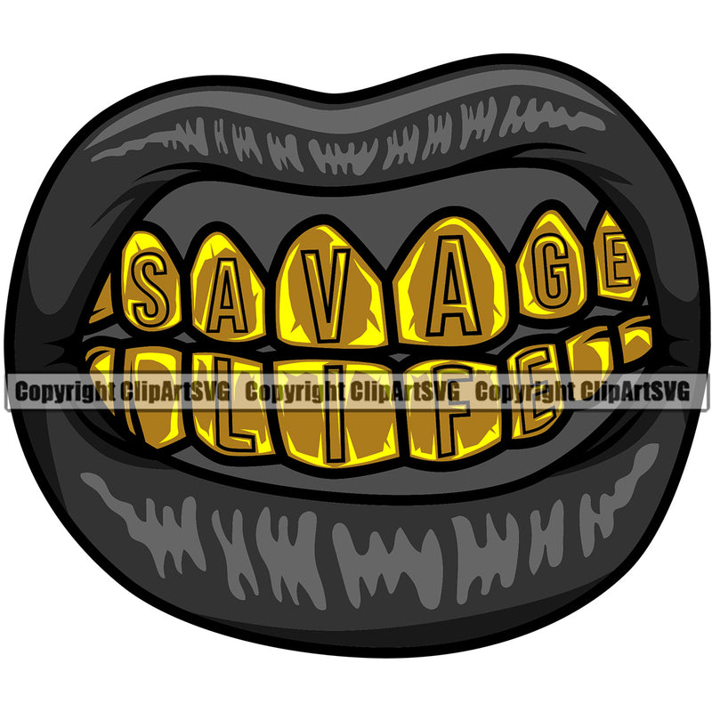 Lips Gold Teeth Savage Life Text Design Element Face Sexy Jewelry Woman Female Girl Lady Position Head Cartoon Character Mascot Creation Create Art Artwork Creator Business Company Logo Clipart SVG