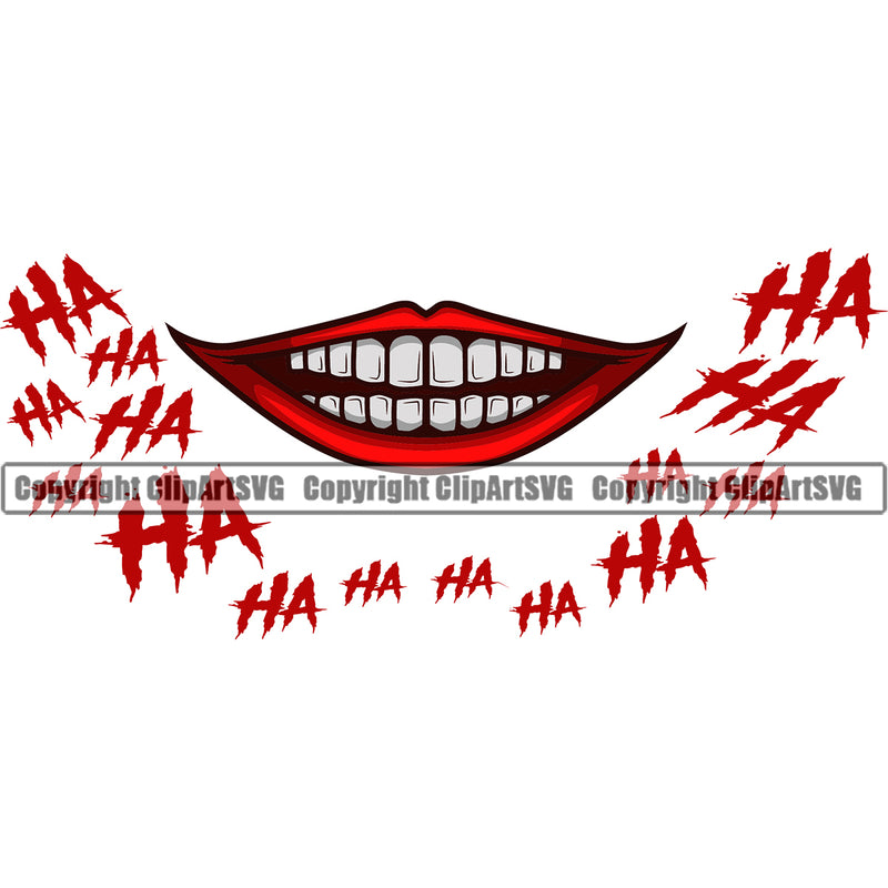 Lips Open Clown Mouth Ha Ha Text Design Element Red Color Teeth Face Position Head Cartoon Evil Sinister Grin Grinning Character Mascot Creation Create Art Artwork Creator Business Company Logo Clipart SVG