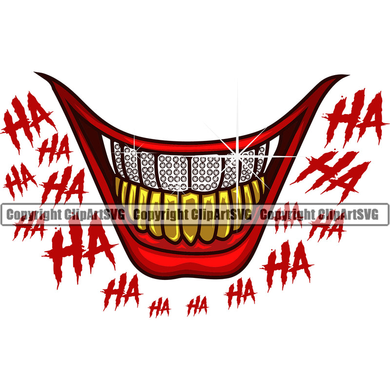 Lips Gold Teeth Diamond Ha Ha Text Design Element Face Mouth Position Gangster Grill Thug Mean Mug Bling Jewelry Evil Sinister Grin Grinning Cartoon Character Mascot Male Man Boy Create Art Artwork Business Company Logo Clipart SVG