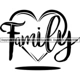 Family Quote Heart Love Symbol Vector Design Element Heart Love Romance Romantic Relationship Logo Family Couple Wedding Clipart SVG