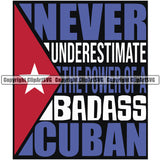 Country Flag Nation National Cuba Cuban Flag Latin Latino Latina Spanish Caribbean Island Quote Design Element Text Emblem Badge Symbol Icon Global Official Sign Design Logo Clipart SVG