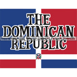 Country Map Nation The Dominican Republic Text Design Element Color Flag Latino Latina Spanish Caribbean Island Emblem Badge Symbol Icon Global Official Sign Design Logo Clipart SVG