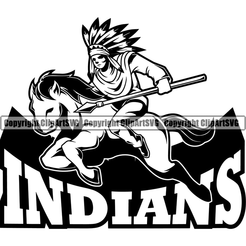 Native American Indian Culture Art Ethnic History Tribal Horse Ride Indians Quote Text Black Design Element Headdress White Background Tribe Warrior Chief Design Logo Clipart SVG