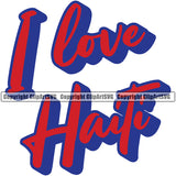 Country Map Nation National I Love Color Word Design Element Haiti Haitian Flag Emblem Badge Symbol Icon Global Official Sign Logo Clipart SVG