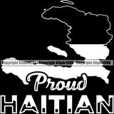 Country Map Nation National Haiti Proud Haitian Map Black Background Quote Design Element Flag Emblem Badge Symbol Icon Global Official Sign Logo Clipart SVG