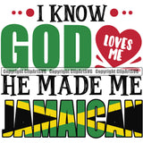 Country Map Nation National I Know God Loves Me He Made Color Design Element Me Jamaican Emblem Badge Symbol Icon Global Official Sign Design Logo Clipart SVG