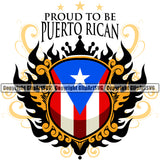 Country Map Nation National Flag Puerto Proud To Be Puerto Rican Color Quote Text Design Element Emblem Badge Symbol Icon Global Caribbean Island Sign Latin Latino Latina Spanish Logo Clipart SVG