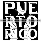 Country Map Nation National Puerto Rico Quote Text Logo Design Element Flag Emblem Badge Rican Symbol Latin Latino Spanish Island Icon Global Official Sign Logo Clipart SVG