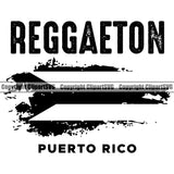 Country Map Nation National Flag Reggaeton Puerto Rico Quote Text Design Element Emblem Badge Symbol Icon Global Latin Latino Latina Spanish Caribbean Island Rico Sign Design Logo Clipart SVG