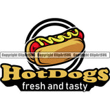 Hot Dogs Fresh And Tasty Color Quote Vector Food Hot Dog Circle Design Element White Background Lunch Fresh Restaurant Fast Meal Dinner Delicious Cooking Cook Chef Menu Art Logo Clipart SVG